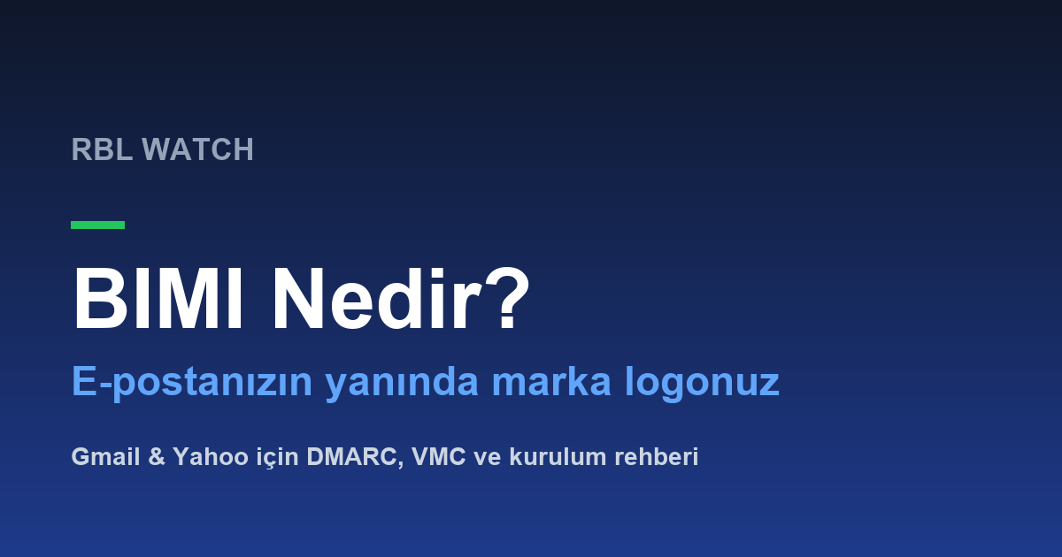 BIMI nedir gelen kutusunda marka logosu